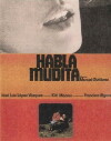 Habla, mudita (1973)