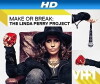 Make or Break: The Linda Perry Project (2014)