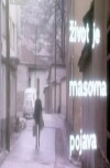 Life Is a Mass Phenomenon (1970)