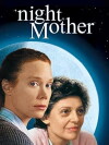 'night, Mother (1986)
