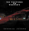 No Victims to Testify (2017)