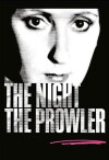 The Night, the Prowler (1978)