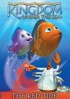 Kingdom Under the Sea: The Red Tide (2001)
