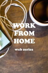Work From Home (2014)