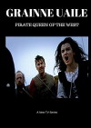 Grainne Uaile - Pirate Queen of the west (2019)