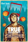 True Adolescents (2009)
