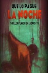 Que lo pague la noche (2004)