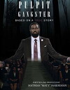 Pulpit Gangster: Life Inside a Cult (2018)