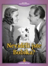 Nevideli jste Bobíka? (1944)