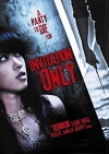 Invitation Only (2009)