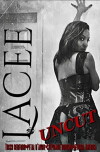 Lacee Uncut (2018)