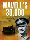 Wavell's 30,000 (1942)