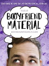 Boyfriend Material (2017)