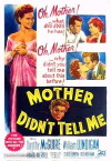 Mother Didn't Tell Me (1950)