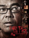 Fairy Tale Killer (2012)