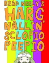 Brad Neely's Harg Nallin' Sclopio Peepio (2016)