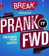 Prank It Forward (2014)