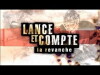 Lance et compte: La revanche (2006)