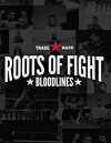 The Roots of Fight (2012)