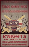 K'Nights: The Trees Move (2011)