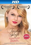 Taylor Swift: American Beauty (2012)