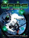 Orbs: They Are Among Us (2013)