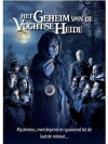 Het geheim van de Vughtse Heide (2010)