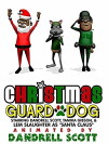 Christmas Guard Dog (2017)