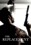 The Replacement (2010)