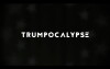 Trumpocalypse (2016)