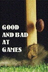 Good and Bad at Games (1983)