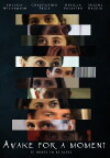 Awake for a Moment (2016)