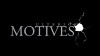 Ulterior Motives (2008)