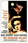 My Foolish Heart (1949)