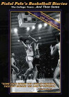 Pistol Pete Basketball Diaries (2007)