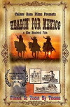 Headin' for Mexico (2015)