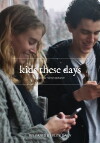 Kids These Days (2015)