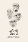 And the Boys Go (2017)