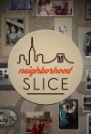Neighborhood Slice (2015)