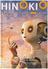 Hinokio: Inter Galactic Love (2005)