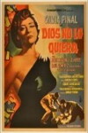 Dios no lo quiera (1957)