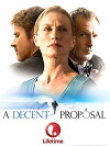A Decent Proposal (2007)