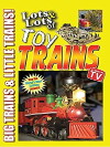 Lots & Lots of Toy Trains Vol. 1: Big Trains & Little Trains! (2003)