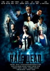 The Half Dead (2018)