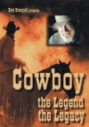 Red Steagall Presents Cowboy: The Legend, the Legacy (2001)