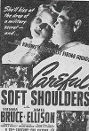 Careful, Soft Shoulders (1942)