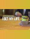 I Bet My Life (2012)