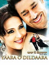 Yaara O Dildaara (2011)