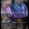 Something to Prove (2018)