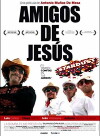 Amigos de Jesús (2007)